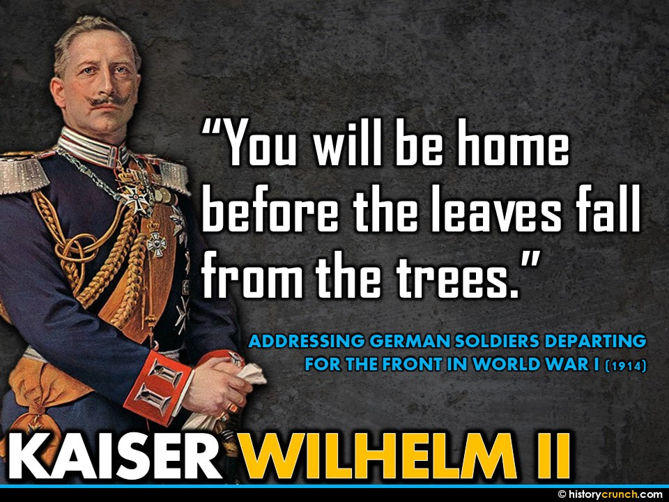 WW1 Quote Wilhelm II