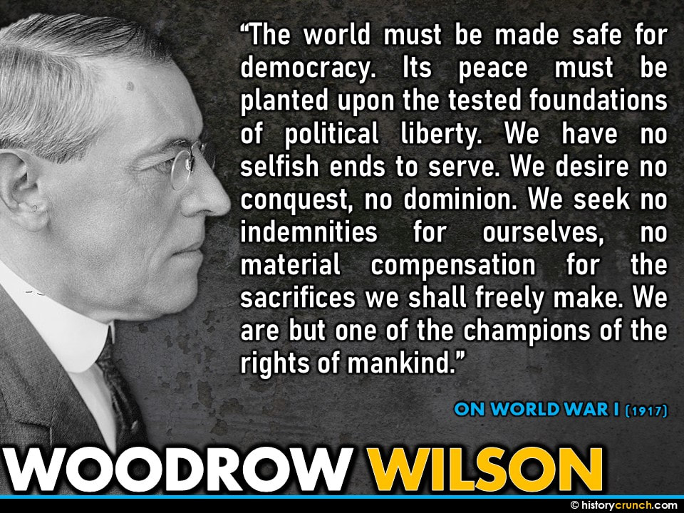 Woodrow Wilson Quote WW1