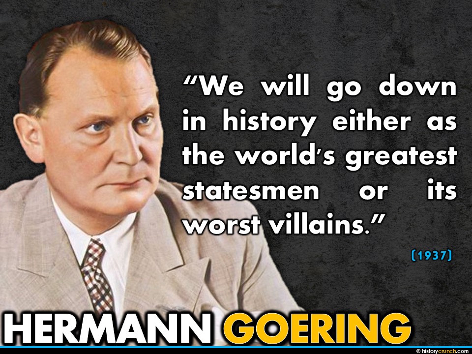 Hermann Goering Quote 1