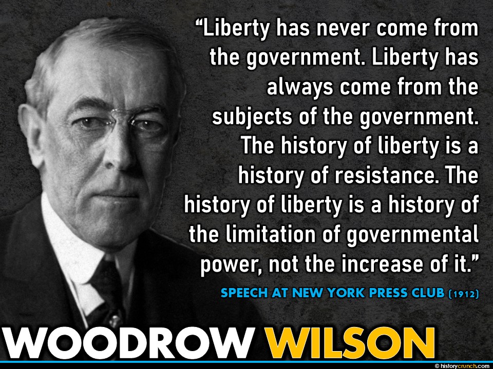 Woodrow Wilson Quote 1